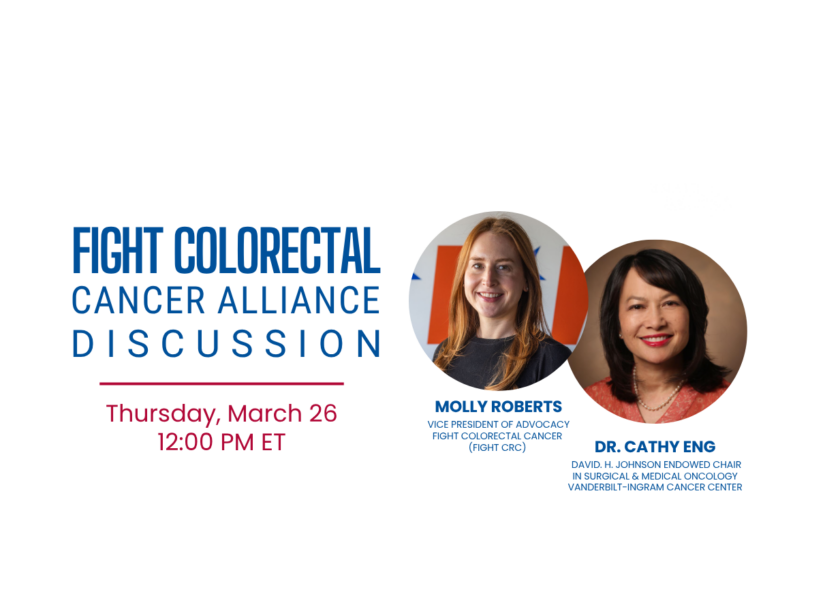 An alliance discussion on colorectal cancer featuring Molly Roberts and Dr. Cathy Eng. Scheduled for Thursday, March 26 at 12:00 PM ET.