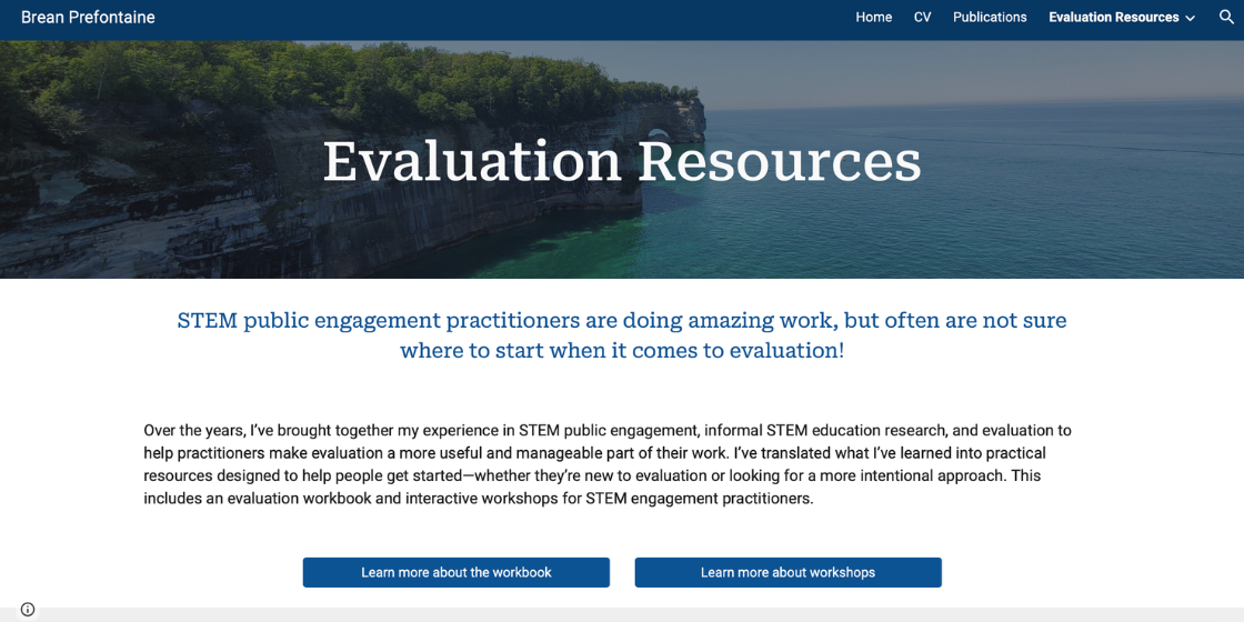 Screenshot of a webpage titled “Evaluation Resources” on the Brean Prefontaine website. The page features a coastal landscape banner image, an introductory statement about STEM public engagement practitioners and evaluation, and two buttons linking to a workbook and interactive workshops.